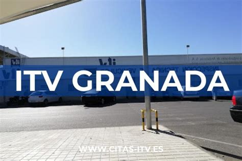 itv cita previa granada|ITV Granada Avenida Andalucía